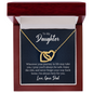 To My Daughter | From Dad | Rose gold finish or 18k yellow gold finish | Interlocking Hearts | Adjustable length 18"-22" | Lobster clasp