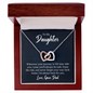 To My Daughter | From Dad | Rose gold finish or 18k yellow gold finish | Interlocking Hearts | Adjustable length 18"-22" | Lobster clasp