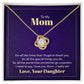 To Mom | From Daughter |Timeless Love Knot Necklace for Special Occasions