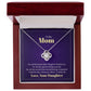 To Mom | From Daughter |Timeless Love Knot Necklace for Special Occasions