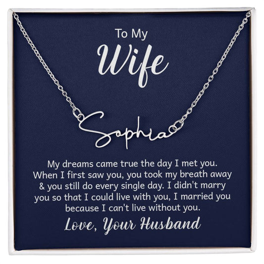 To my wife, Love, Your Husband Signature Style Name Necklace | 18K yellow gold finish